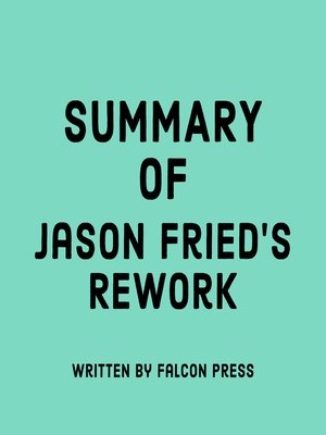 cover image of Summary of Jason Fried's Rework